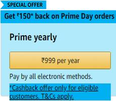 Buy Amazon Prime Membership and Unlock Rs 150 Cashback Shopping Offer for Prime Day Sale