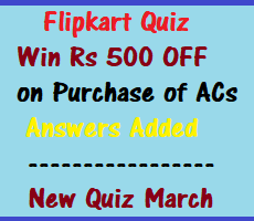 Flipkart Quiz Win Rs 500 OFF on ACs During Cooling Days -Answers Added