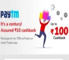 Airtel Thanks App Min Rs 10 to Rs 100 Cashback via Paytm Wallet UPI