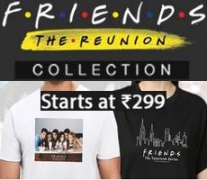 Buy Friends Reunion T-Shirts Official Collection from 299 +15% Discount Coupon at Bewakoof