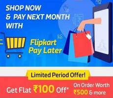Flipkart Pay Later Flat Rs 100 Off Deal on 500 -How to Claim/Register
