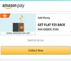 Amazon Add Money Rs 25 Cashback Deal Collect Now for All -June 21