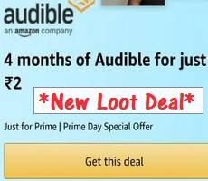 Amazon Prime User Get 4 Months of Audible at Rs 2 +FREE Audiobooks