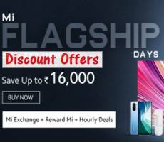 Mi Flagship Days Deals Upto Rs 16000 Off +Upto 3000 Off SBI Card on 25-27 Aug