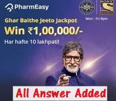 PharmEasy KBC Ghar Baithe Jeeto Jackpot All Answers Win 1 Lakh +Assured Prizes