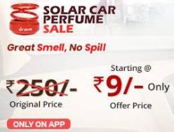 Droom Rs 9 Solar Car Perfume Sale -Hourly Deals LOOT Buy Now