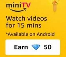 Amazon Earn 50 Diamonds FREE by Watching MiniTV for 15 Min -How To Details