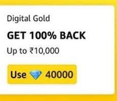 Get Flat Rs 10000 Cashback in Gold Purchase Using 40000 Diamonds -New Deal