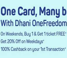 BookMyShow Dhani Card Get 100% Upto 500 Cashback or Buy 1 Get 1 Free or 20% Off