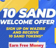 WazirX Welcome Offer Signup And WIN 10 SAND Tokens for 10K Winners -How To