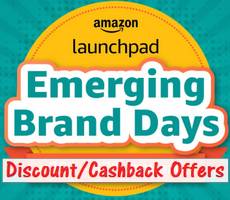 Amazon Launchpad Emerging Brand Days Extra 20% Upto 200 Cashback Full Details