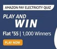 Amazon Pay Electricity Quiz Answers to Win Rs 55 for 1000 Winners