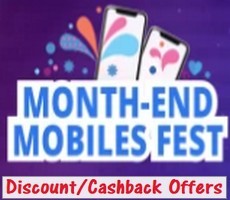 Flipkart Month-End Mobile Fest +Extra 10% Off Bank Deal