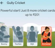 Google Pay Gully Cricket How To Earn Rs 51-201 Collect 10 Cards