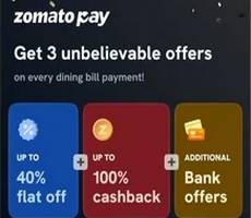 Zomato Pay Earn Upto 100% Cashback on Every Payment -How To Details