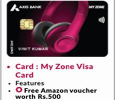 LIFETIME FREE Axis Bank MyZone Credit Card Apply Now +Free Rs 500 Amazon Voucher