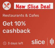 Slice Card 10% Upto Rs 100 Cashback at Any Restaurant, Cafe, Pub