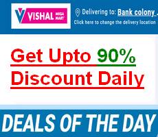 Vishal Mega Mart Deal of The Day Loot Deal Price New Coupons